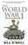 The World War 1 Trivia Book: Interesting Stories and Random Facts from the First World War