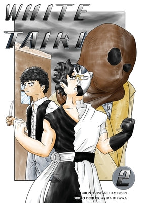 White Taiki 2: Versión Española