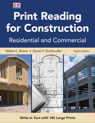 Print Reading for Construction: Residential and Commercial