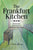 The Frankfurt Kitchen: Forty-One Stories of Growing Up in Post-World War II West Germany