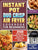 Instant Pot Duo Crisp Air Fryer Cookbook for Beginners: 250 Crispy, Easy, Healthy, Fast & Fresh Instant Pot Air Fryer Crisp Recipes For Crunchy & Cris