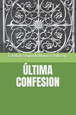 Ultima Confesion