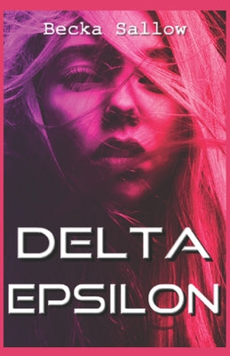 Delta Epsilon