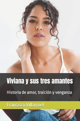 Viviana y sus tres amantes