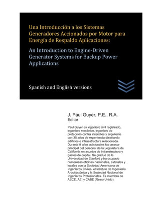 Una Introducción a los Sistemas Generadores Accionados por Motor para Energía de Respaldo Aplicaciones: An Introduction to Engine-Driven Generator Sys