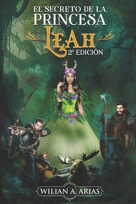 El Secreto de la Princesa Leah.: 2° Edición