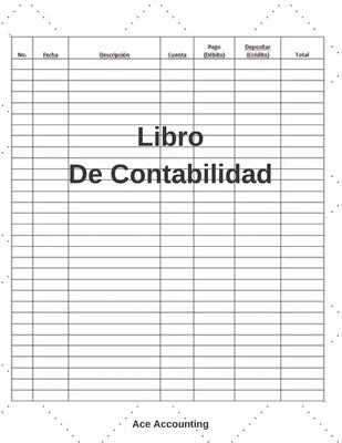 Libro De Contabilidad: Un Simple Libro De Contabilidad Para La Teneduría De Libros