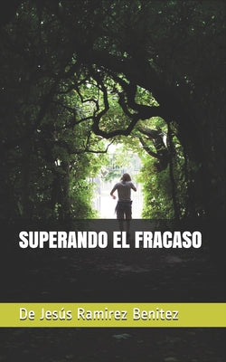 Superando El Fracaso