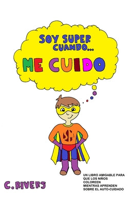 Soy Super Cuando Me Cuido