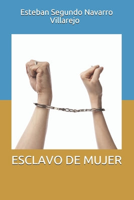 Esclavo de Mujer