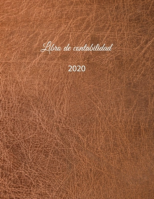 Libro de contabilidad 2020: libro de contabilidad o como libro de presupuesto - la visión general de sus finanzas - formato A4 con 370 páginas num