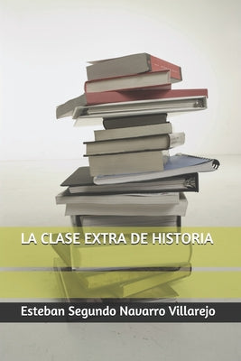 La Clase Extra de Historia