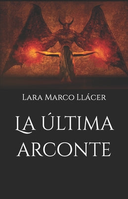 La última arconte