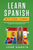 Learn Spanish With Short Stories: Short Stories to Improve Your Spanish and Grow Your Vocabulary in a Simple and Fun Way (Book 1 - Beginner's Level +