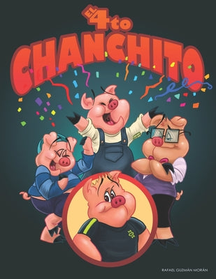 El Cuarto Chanchito