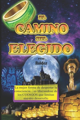 El Camino del Elegido