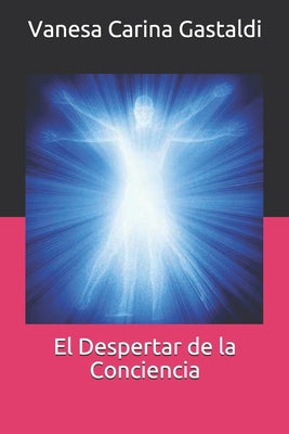 El Despertar de la Conciencia