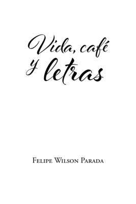 Vida, café y letras