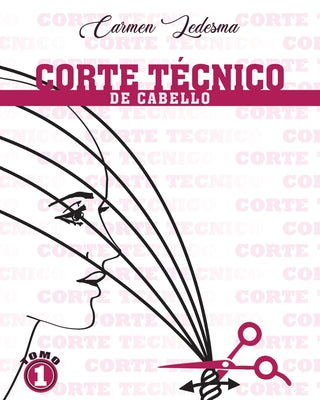 Corte Técnico De Cabello