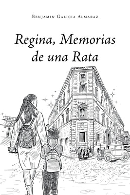 Regina, Memorias de una Rata