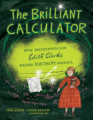 The Brilliant Calculator: How Mathematician Edith Clarke Helped Electrify America