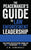 The Peacemaker's Guide to Law Enforcement Leadership: Daily Advice/Tips/Reflections Journal For the Law Enforcement Servant Leader