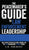 The Peacemaker's Guide to Law Enforcement Leadership: Daily Advice/Tips/Reflections Journal For the Law Enforcement Servant Leader