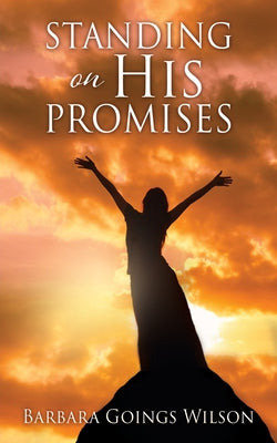 Standing on His Promises