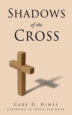 Shadows of the Cross