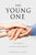 The Young One: Short Stories of my nursing home experiences