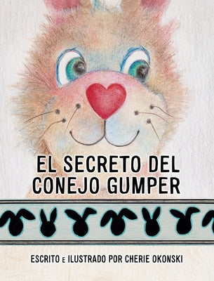 El Secreto del Conejo Gumper