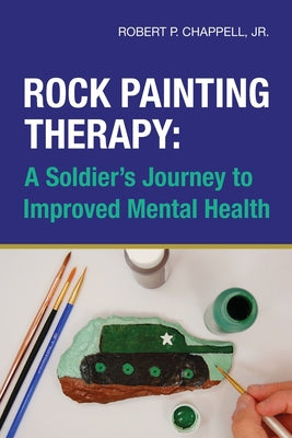 Rock Painting Therapy: A Soldier's Journey to Improved Mental Health