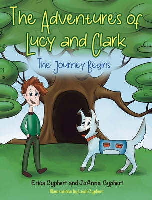 The Adventures of Lucy and Clark: The Journey Begins