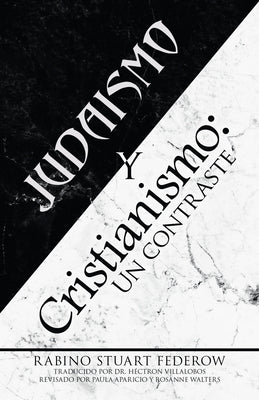 Judaismo y Cristianismo: Un contraste