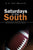 Saturdays in the South: A Collection of Stories from My Thirty-One Years of Officiating Football in the Southeastern Conference