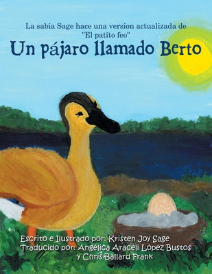 Un Pájaro Llamado Berto: La Sabia Sage Hace Una Version Actualizada De 