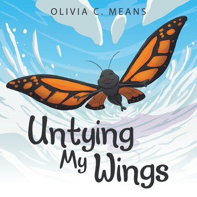 Untying My Wings