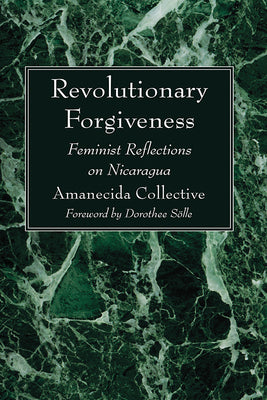 Revolutionary Forgiveness