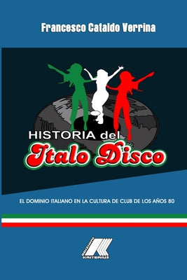 Historia del Italo Disco: El dominio italiano en la cultura de club de los años 80