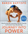 Journey Into Power: How to Sculpt Your Ideal Body, Free Your True Self, and Transform Your Life with Yoga