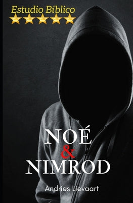 Noé Y Nimrod