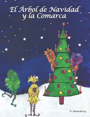 El Arbol de Navidad y la Comarca