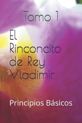 El Rinconcito de Rey Vladimir