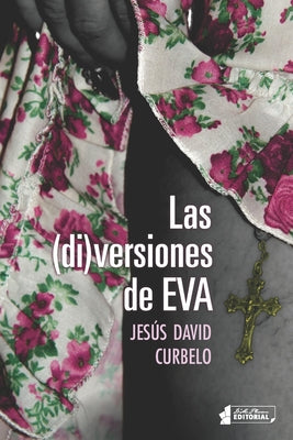 Las (di) versiones de Eva