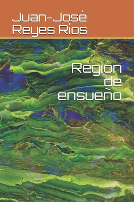 Región de ensueño