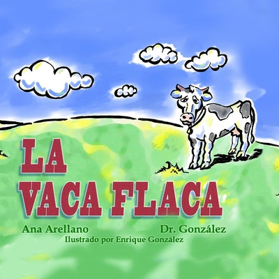 La Vaca Flaca