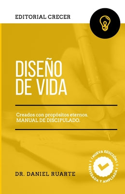 Diseño de Vida: Creados con propósitos eternos