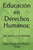 Educación en Derechos Humanos: : del sueño a la realidad
