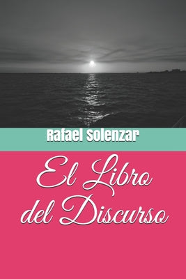 El Libro del Discurso