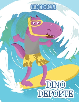 Dino Deporte: Libro de colorear